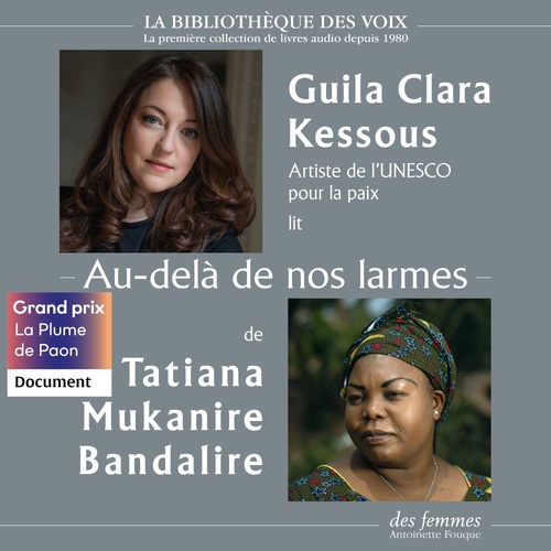 audiobook cover of Au-delà de nos larmes, by Tatiana Mukanire bandalire