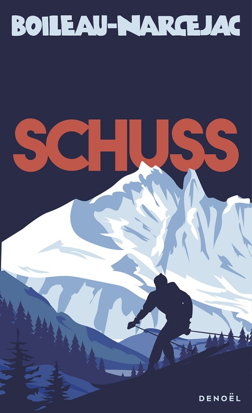 ebook cover of Schuss, by Boileau-Narcejac