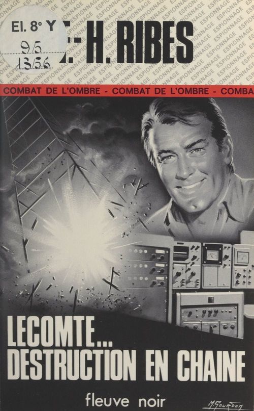 Couverture ebook de Lecomte... destruction en chaîne, de F.-H. Ribes