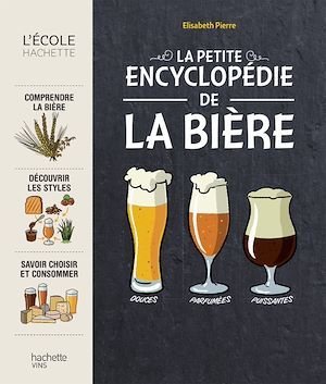 Couverture ebook de La petite encyclopédie de la bière, de Élisabeth Pierre