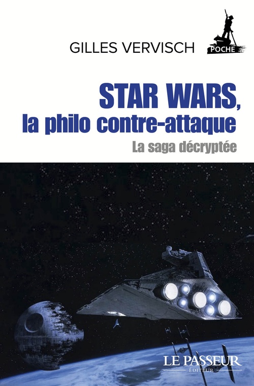 ebook cover of Star Wars, la philo contre-attaque, by Gilles Vervisch