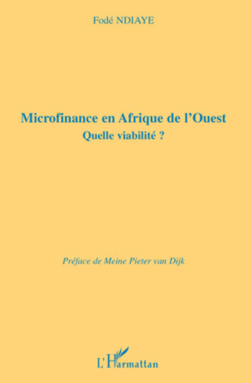 ebook cover of Microfinance en Afrique de l'Ouest, by Fodé Ndiaye
