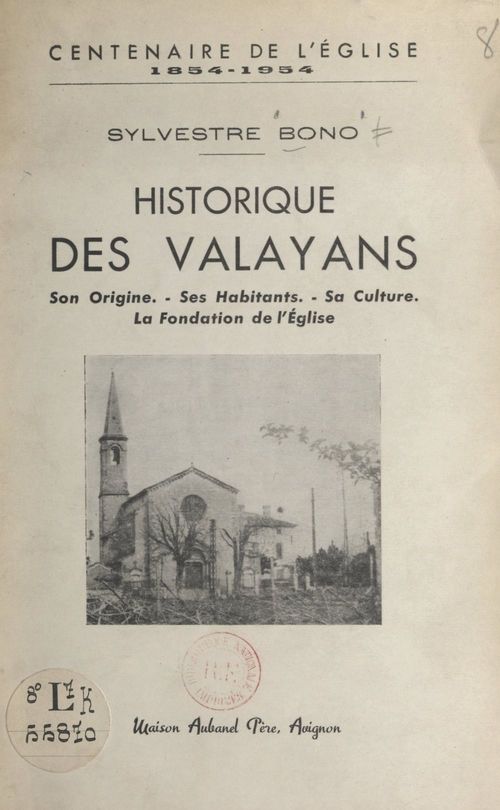 ebook cover of Historique des Valayans (centenaire de l'église, 1854-1954), by Sylvestre Bono