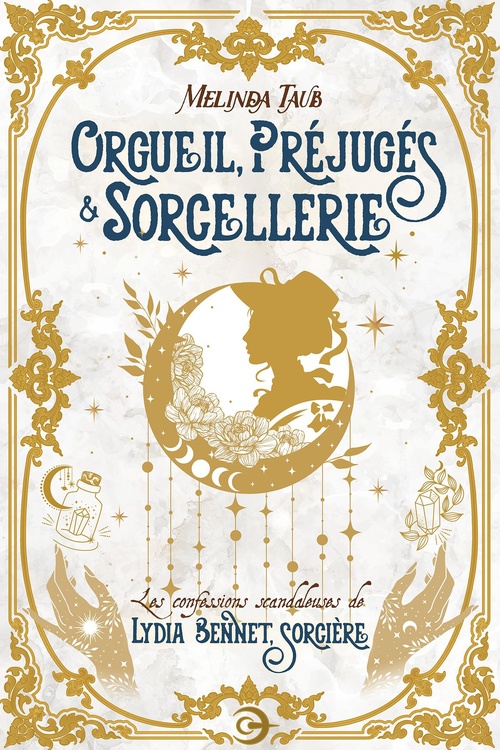 Couverture ebook de Orgueil, préjugés & sorcellerie, de Melinda Taub