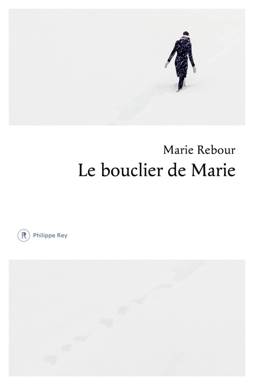 Couverture ebook de Le bouclier de Marie, de Marie Rebour