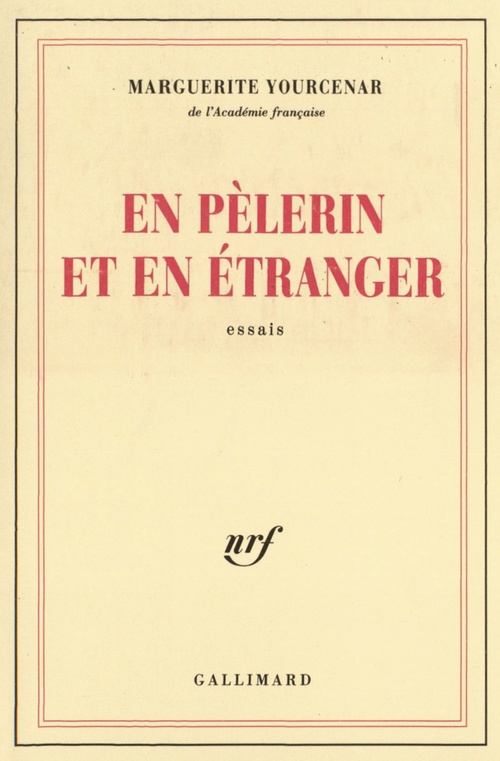 ebook cover of En pèlerin et en étranger, by Marguerite Yourcenar