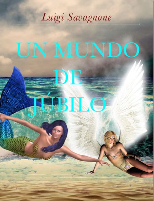 ebook cover of Un mundo de júbilo, by Luigi Savagnone