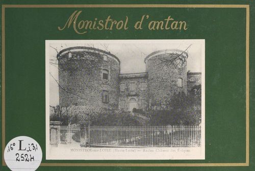 Couverture ebook de Monistrol d'antan, de Societe D'Histoire De Monistrol-Sur-Loir