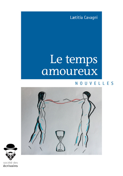 ebook cover of Le temps amoureux, by Laetitia Cavagni
