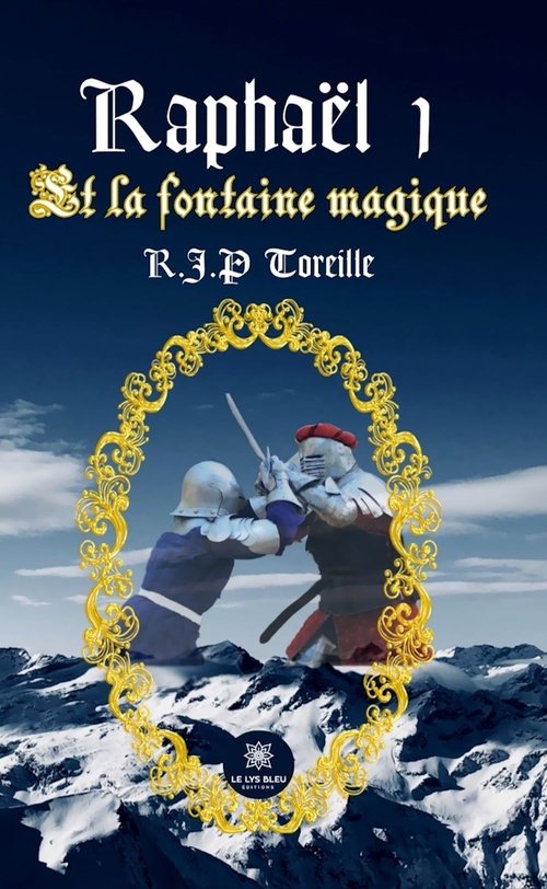 Couverture ebook de Raphaël - Tome 1, de R.J.P Toreille