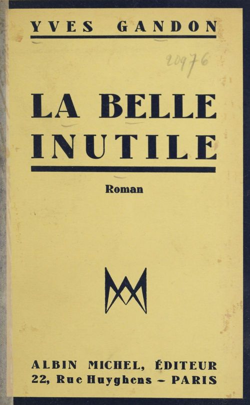 Couverture ebook de La belle inutile, de Yves Gandon