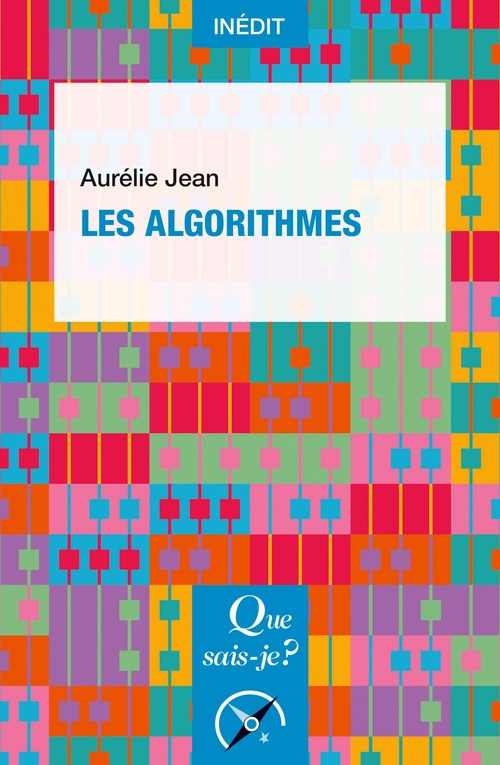 ebook cover of Les Algorithmes, by Aurélie Jean
