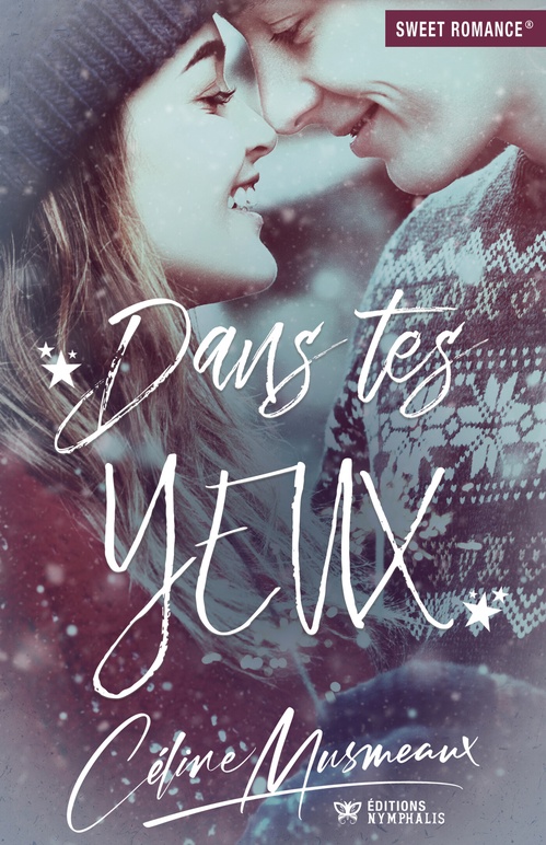ebook cover of Dans tes yeux, by Céline Musmeaux