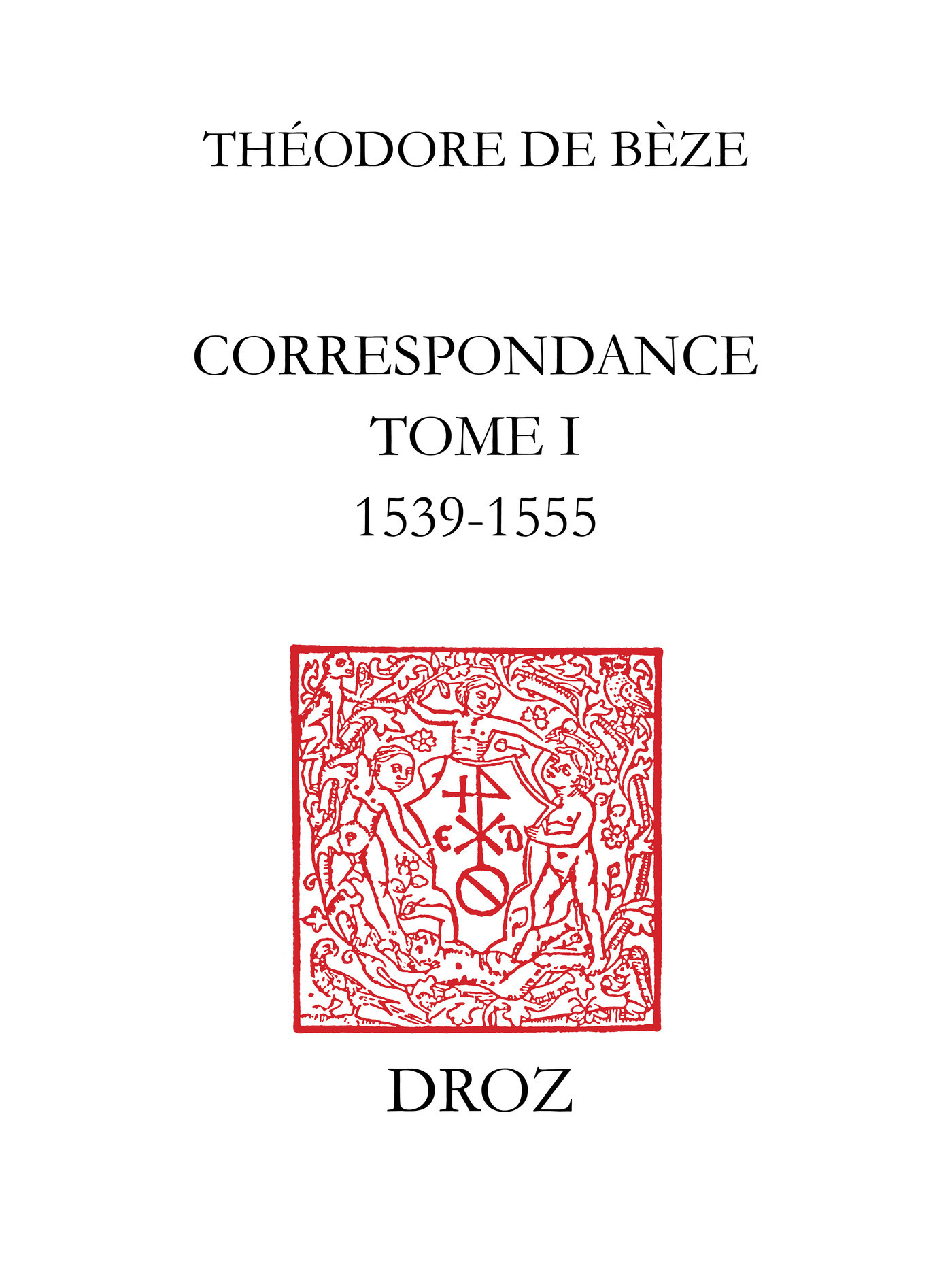 Couverture ebook de Correspondance, de De B Ze Th Odore