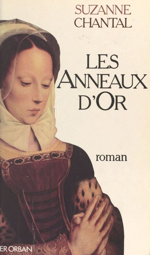 Couverture ebook de Les anneaux d'or, de Suzanne Chantal