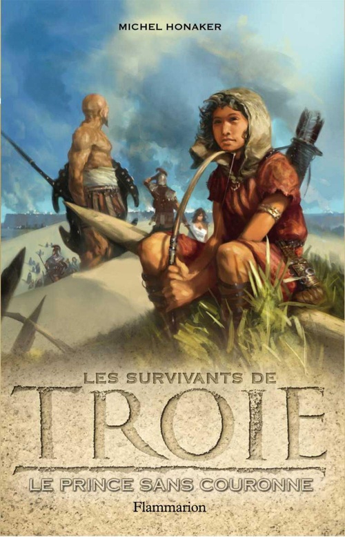 Couverture ebook de Les survivants de Troie (Tome 1) - Le Prince sans couronne, de Michel Honaker