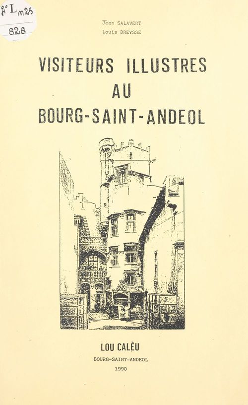 Couverture ebook de Visiteurs illustres au Bourg-Saint-Andéol, de Jean Salavert, Louis Breysse