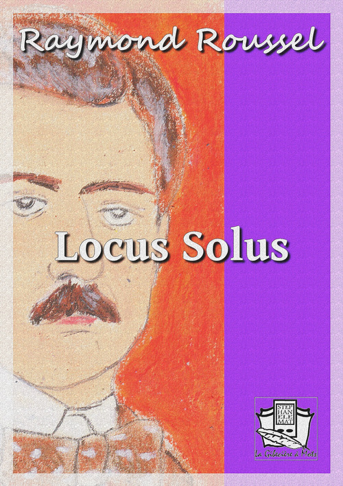 ebook cover of Locus Solus, by Raymond Roussel