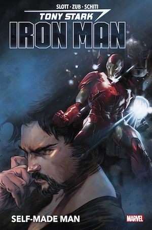 ebook cover of Tony Stark: Iron Man (2018) T01, by Dan Slott, Jim Zub