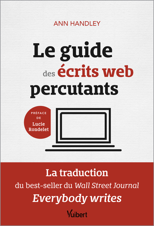 Couverture ebook de Le guide des écrits web percutants, de Ann Handley