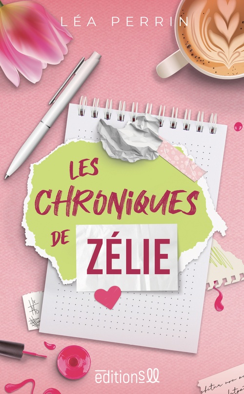 Couverture ebook de Les chroniques de Zélie, de Léa Perrin