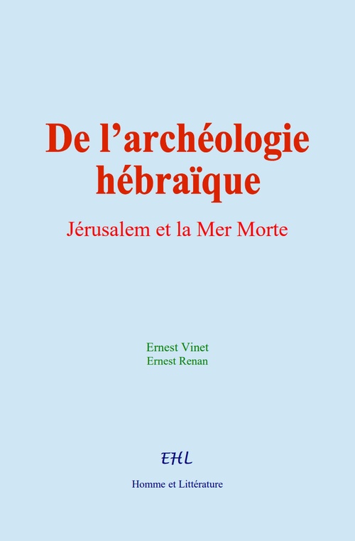ebook cover of De l´archéologie hébraïque, by Ernest Vinet, Ernest Renan