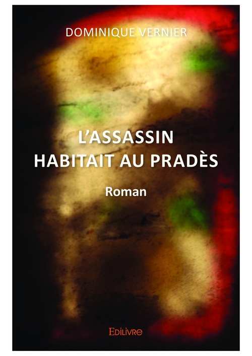 ebook cover of L'ASSASSIN HABITAIT AU PRADÈS, by Dominique Vernier