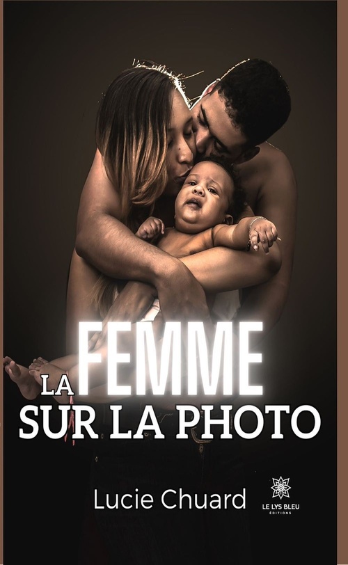 Couverture ebook de La femme sur la photo, de Lucie Chuard