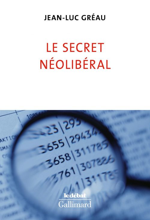 ebook cover of Le secret néolibéral, by Jean-luc Gréau