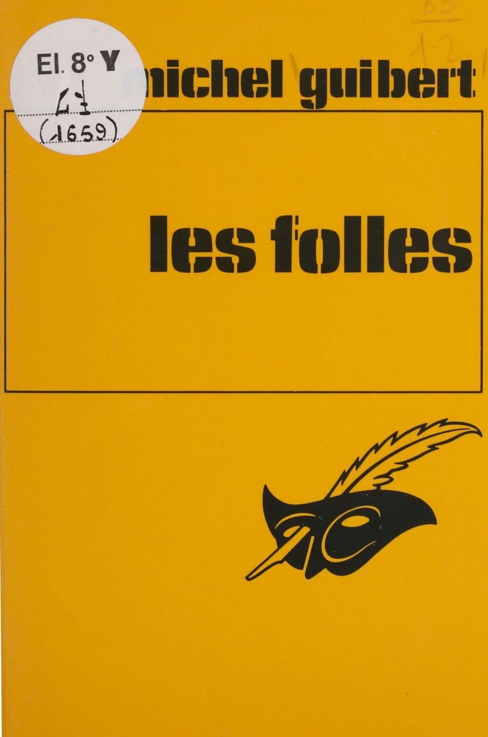 Couverture ebook de Les Folles, de Michel Guibert
