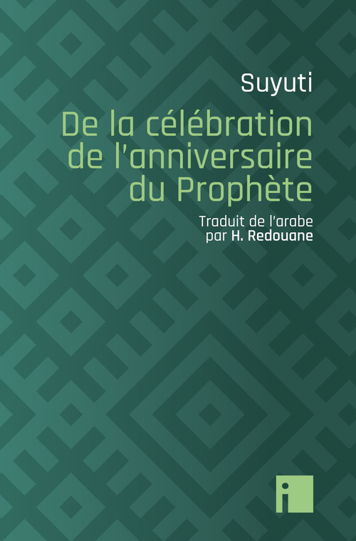 ebook cover of De la célébration de l'anniversaire du Prophète, by Suyuti