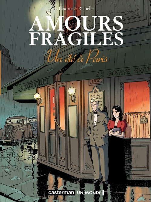 ebook cover of Amours fragiles (Tome 2) - Un été à Paris, by Philippe Richelle, Jean-Michel Beuriot