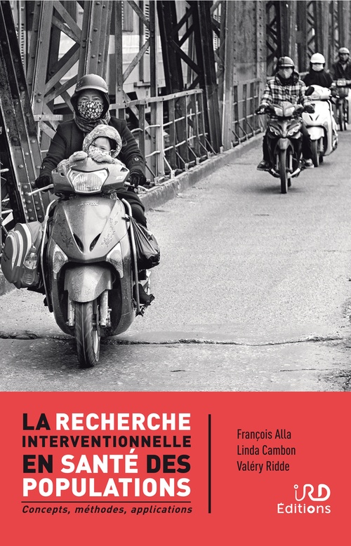 Couverture ebook de La recherche interventionnelle en santé des populations, de François Alla, Linda Cambon, Valéry Ridde
