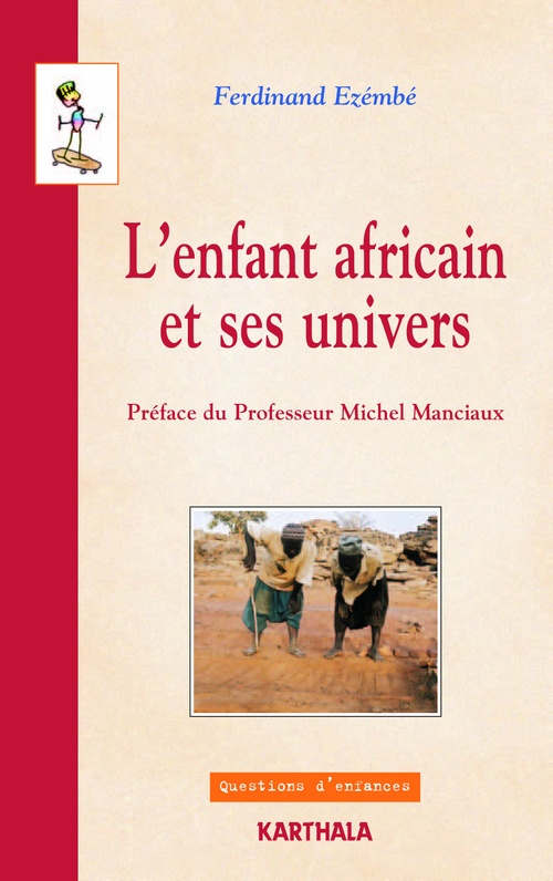 ebook cover of L'enfant africain et ses univers, by Ferdinand Ezembe