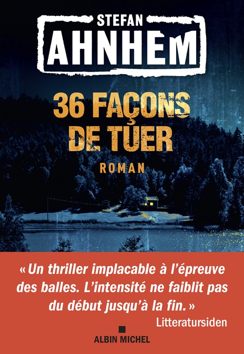 ebook cover of 36 Façons de tuer, by Stefan Ahnhem