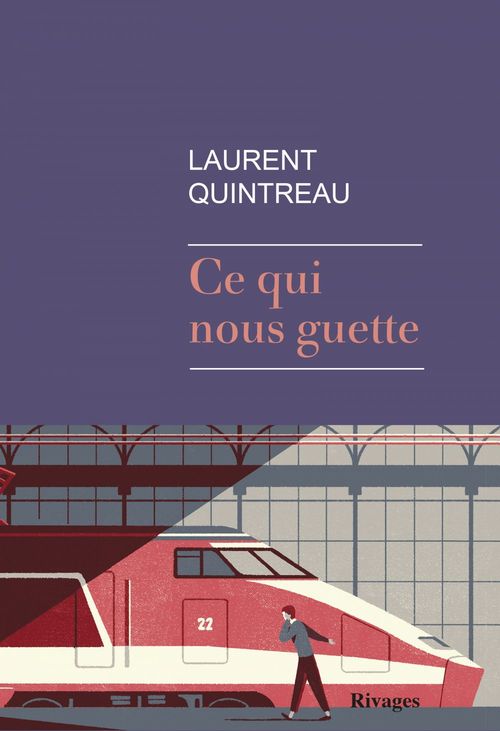 Couverture ebook de Ce qui nous guette, de Laurent Quintreau