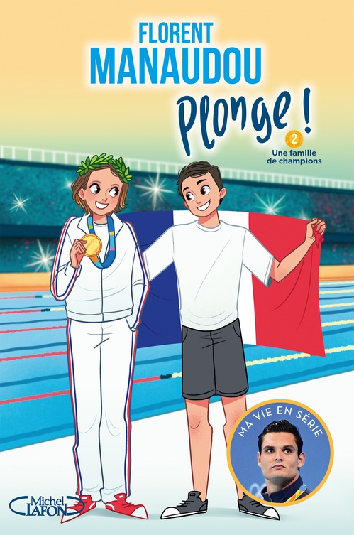 ebook cover of Plonge ! - tome 2 Une famille de champions, by Olivia de Dieuleveult, Florent Manaudou