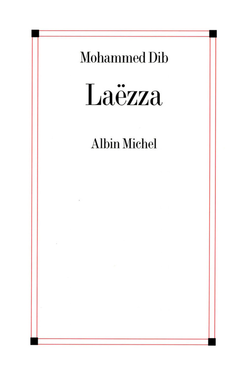 Couverture ebook de Laëzza, de Mohammed Dib