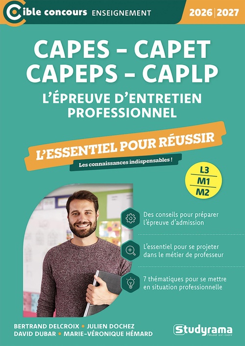 Couverture ebook de CAPES, CAPEPS, CAPET, CAPLP - L´épreuve d´entretien professionnel : L'essentiel pour réussir - Concours 2026-2027, de Bertrand Delcroix, Julien Dochez, David Dubar, Marie-Véronique Hémard