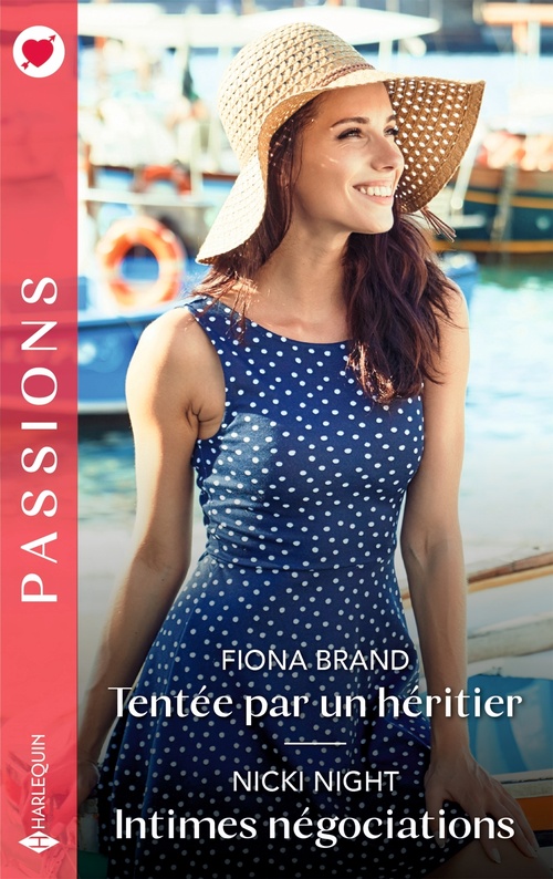 Couverture ebook de Tentée par un héritier - Intimes négociations, de Fiona Brand, Nicki Night