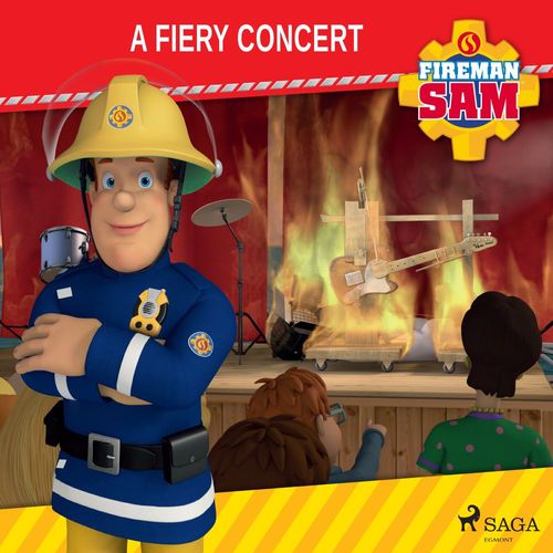 Couverture audiobook de Fireman Sam - A Fiery Concert, de Mattel