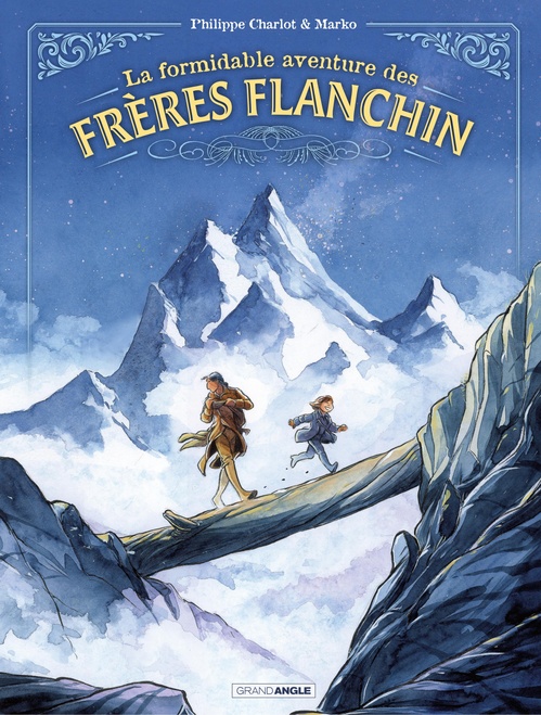 Couverture ebook de La formidable aventure des frères Flanchin - Tome 1 - La formidable aventure des frères Flanchin, de Philippe Charlot
