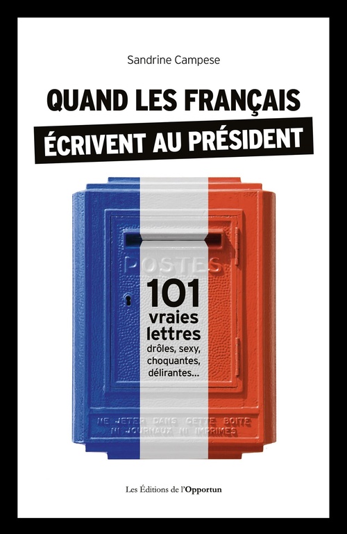 Couverture ebook de Quand les Français écrivent au Président, de Sandrine Campese