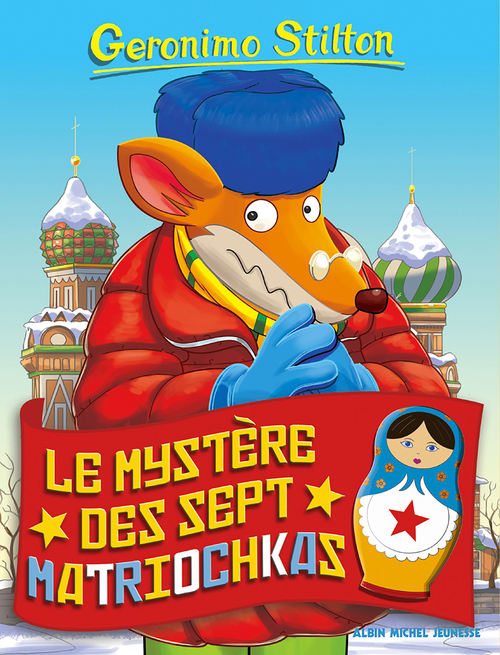 ebook cover of Le Mystère des sept matriochkas, by Geronimo Stilton