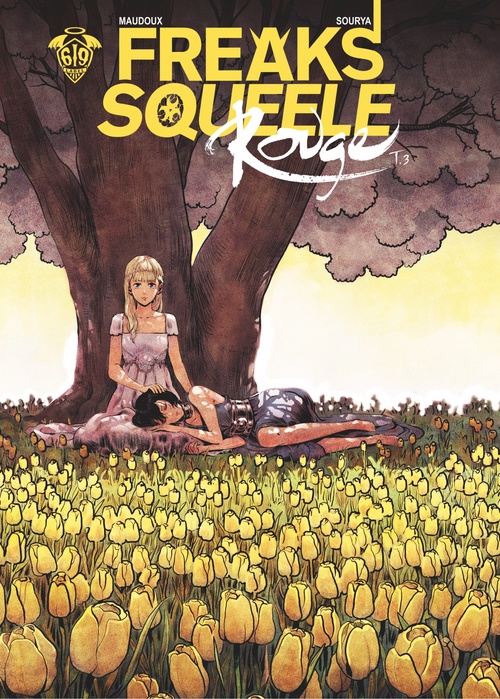 ebook cover of Freaks' Squeele : Rouge - Tome 3 - Que sera sera, by Florent Maudoux, Sourya Sihachakr