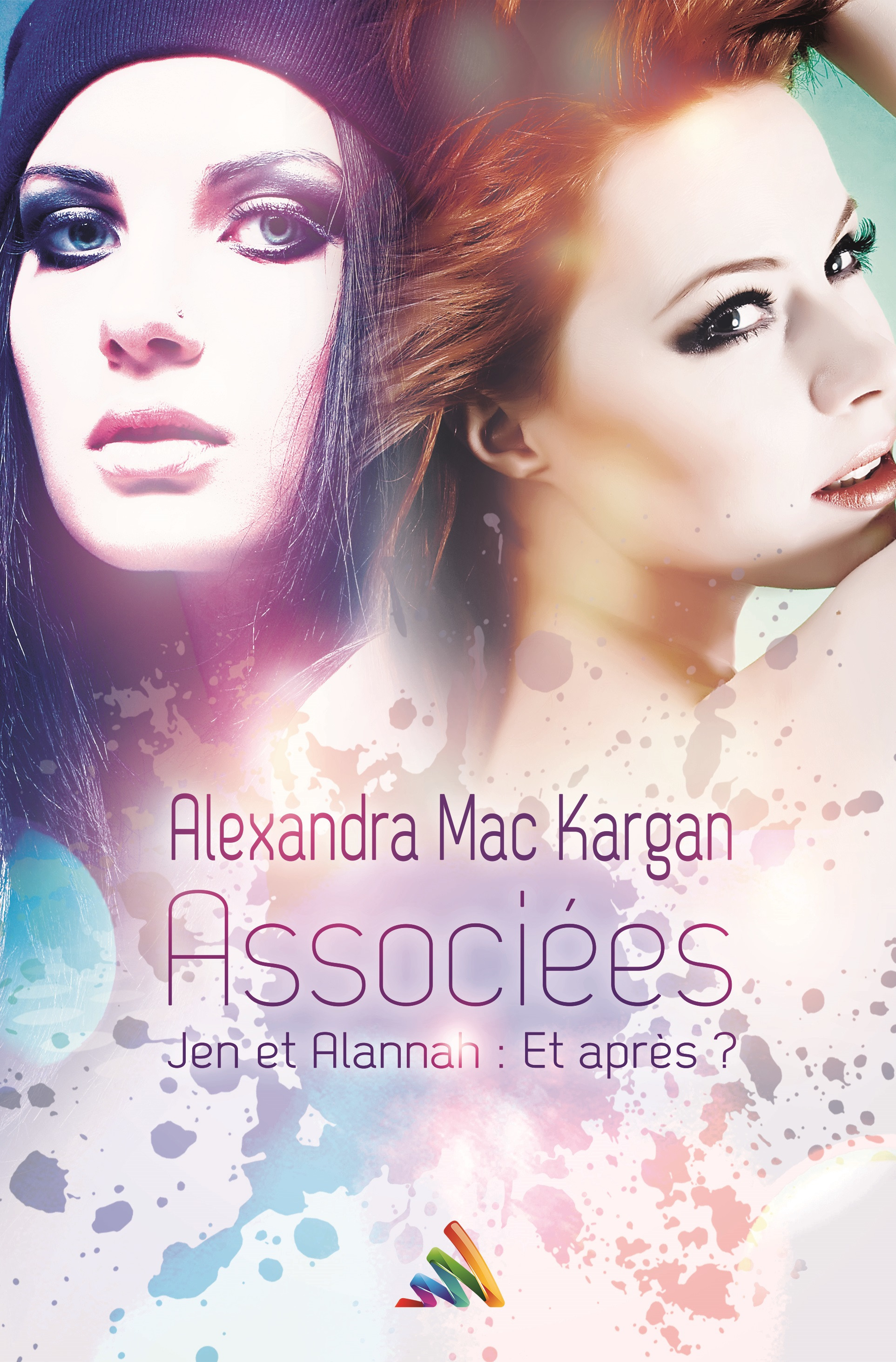 ebook cover of Associées Jen et Alannah : Et après ? | Nouvelle lesbienne, by Alexandra Mac Kargan