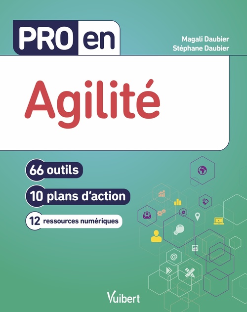 Couverture ebook de Pro en Agilité, de Magali Daubier, Stéphane Daubier