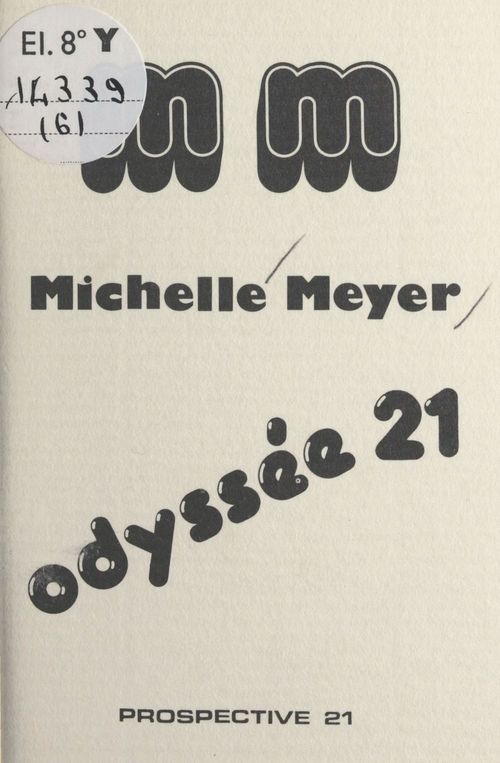 Couverture ebook de Odyssée 21, de Michelle Meyer