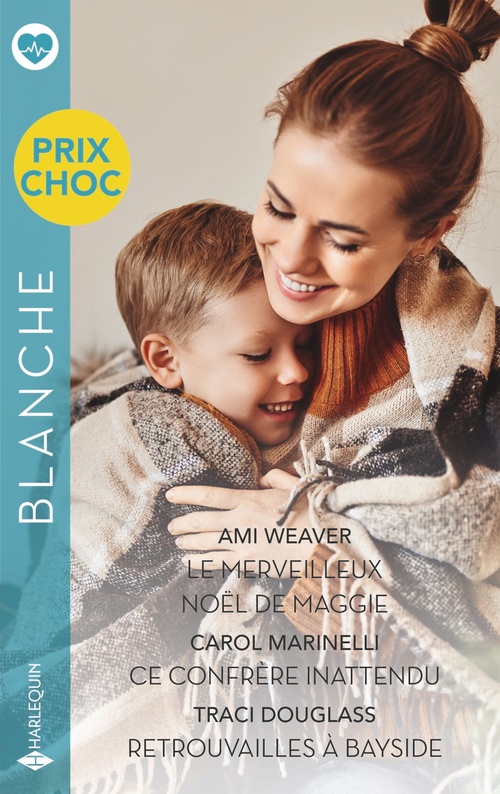 Couverture ebook de Le merveilleux Noël de Maggie - Ce confrère inattendu - Retrouvailles à Bayside, de Traci Douglass, Carol Marinelli, Ami Weaver