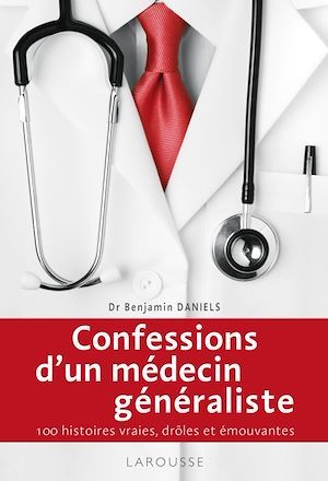 Couverture ebook de Confessions d'un généraliste, de Benjamin Daniels